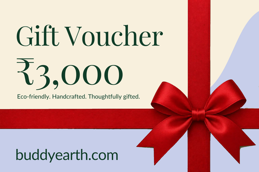 Buddy Earth Gift Voucher – ₹3000