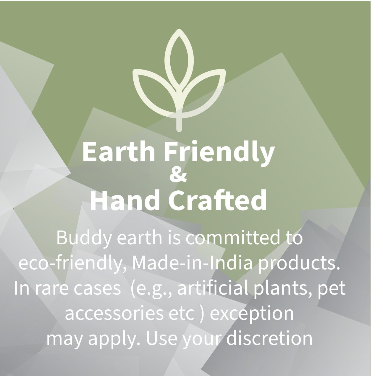 Earth Friendly and Hand Crafted